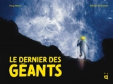 Le dernier des géants - Doug Mayer