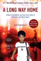 A Long Way Home - Saroo Brierley
