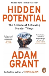 Hidden Potential - Adam M. Grant