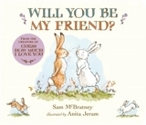 Will You Be My Friend ? - McBratney, Sam,  Jeram, Anita (ILT)