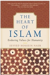 The Heart of Islam - Seyyed Hossein Nasr