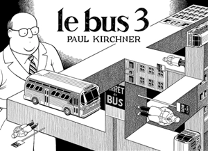 Le bus. Vol. 3 - Paul Kirchner