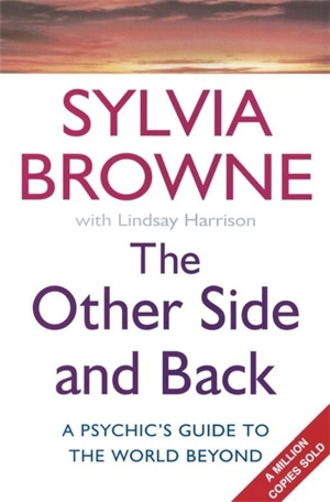 The Other Side and Back - Sylvia Browne
