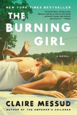 The Burning Girl - Claire Messud