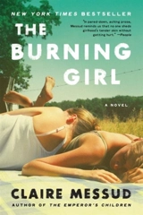 The Burning Girl - Claire Messud