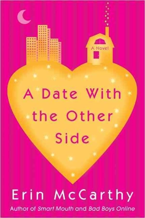 Date With The Other Side - Erin McCarthy