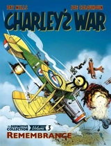 Charley's War Volume 3 : Remembrance Vol. 3 - Pat Mills