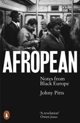 Afropean - Johny Pitts