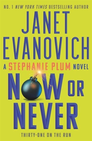 Now or Never Vol. 31 - Janet Evanovich