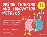 Design Thinking and Innovation Metrics : Powerful T Ools to Manage - Michael Lewrick