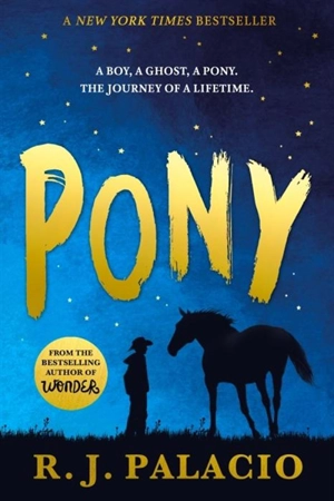 Pony - R.J. Palacio