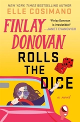 Finlay Donovan Rolls the Dice Vol. 4 - Elle Cosimano