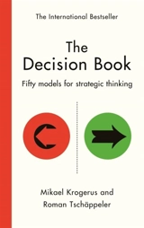 The Decision Book : ) - Mikael Krogerus