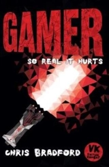 Gamer Vol. 1 - Chris Bradford