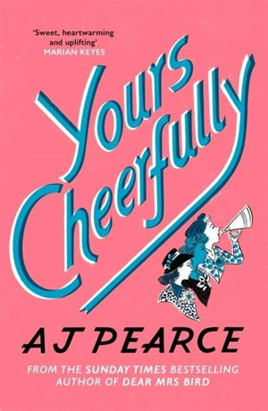 Yours Cheerfully Vol. 2 - A.J. Pearce