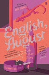 English, August : An Indian Story - Upamanyu Chatterjee