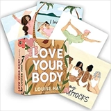 Love Your Body Cards - Louise Hay