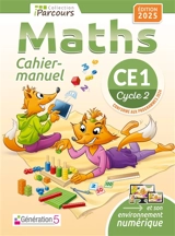 Cahier-manuel iParcours maths CE1 (édition 2025) - HACHE Katia et Sébas