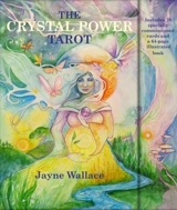 The Crystal Power Tarot : 78 cards with booklet in box - Jayne Wallace