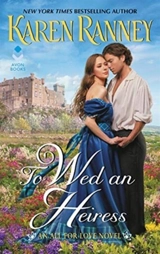 To Wed an Heiress : An All for Love Novel - Karen Ranney