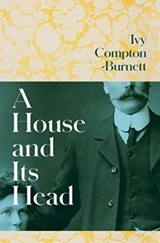House and Its Head - Ivy Compton-Burnett