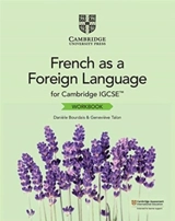 Cambridge IGCSE (TM) French As a Foreign Language Workbook - Danièle Bourdais