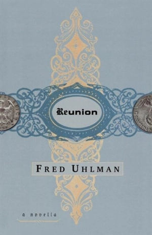 Reunion - Fred Uhlman