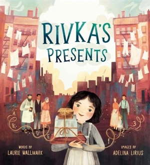 Rivka's Presents - Wallmark, Laurie