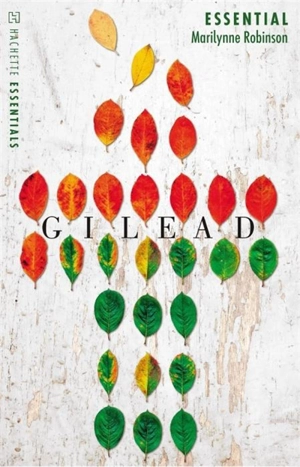Gilead - Marilynne Robinson