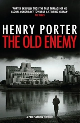The Old Enemy - Henry Porter