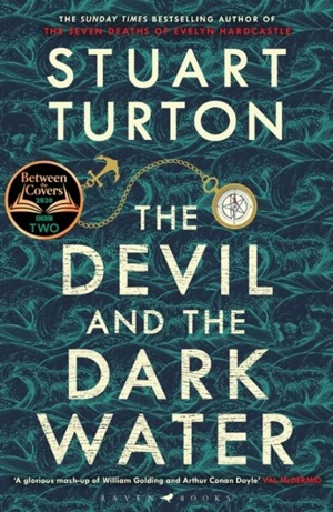 The Devil and the Dark Water - Stuart Turton