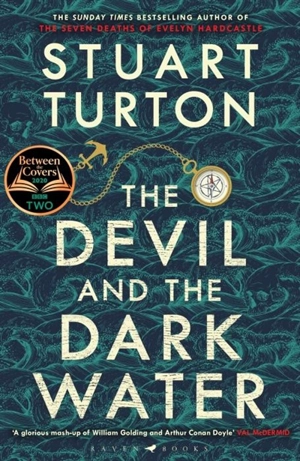 The Devil and the Dark Water - Stuart Turton