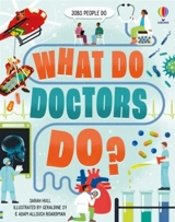 What Do Doctors Do ? - Sarah Hull