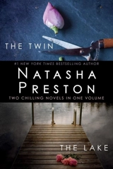 The Twin and The Lake : Two Chilling Novels in One Volume - Natasha Preston