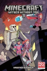 Minecraft : Wither Without You Volume 3 (Graphic Novel) Vol. 3 - Kristen Gudsnuk
