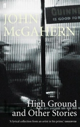High Ground : and Other Stories - John McGahern