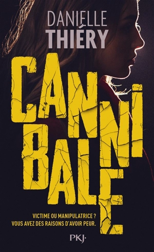 Cannibale - Danielle Thiéry