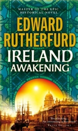 Ireland : Awakening - Edward Rutherfurd