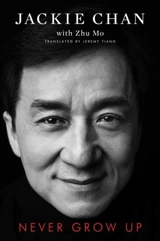 Never Grow Up - Jackie Chan