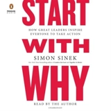 Start with Why 6 CD Audios : How Great Leaders Inspire Everyone to Take Action - Simon Sinek