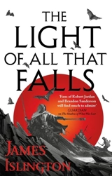 The Light of All That Falls Vol. 3 - James Islington