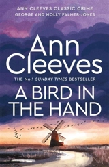 A Bird in the Hand Vol. 1 - Ann Cleeves