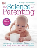 The Science of Parenting - Margot Sunderland