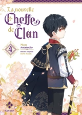 La nouvelle cheffe de clan. Vol. 4 - Roah Kim