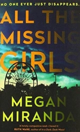 All the Missing Girls - Megan Miranda