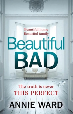 Beautiful Bad - Annie Ward