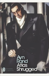 Atlas Shrugged - Ayn Rand