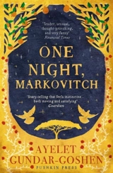 One Night, Markovitch - Ayelet Gundar-Goshen