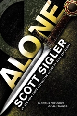 Alone : The Generation Trilogy Volume Vol. 3 - Scott Sigler