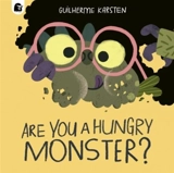Are You a Hungry Monster ? - Guilherme Karsten